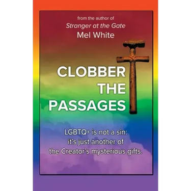 Clobber the Passages: Seven Deadly Verses
