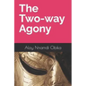 The Two-way Agony