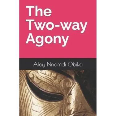 The Two-way Agony