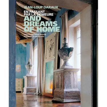 And Dreams of Home: En Passant Par La Demeure