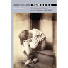 American Hungers: The Problem of Poverty in U.S. Literature, 1840-1945