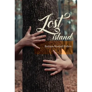 Lost Island: Plus three stories and an afterword