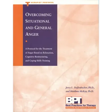 Overcoming Situational and General Anger - Therapist Protocol