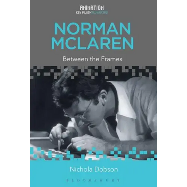 Norman McLaren: Between the Frames