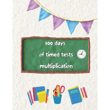 100 days of timed tests multiplication: Multiplication Practice Problems/ Digits 0-12- Grades 3-5, Math Drills, Reproducible Practice Problems