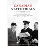 Canadian State Trials, Volume V: World War, Cold War, and Challenges to Sovereignty, 1939-1990