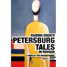 Reading Gogol's Petersburg Tales in Russian: A Parallel-Text Russian Reader