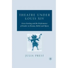 Theatre Under Louis XIV: Cross-Casting and the Performance of Gender in Drama, Ballet and Opera