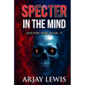 Specter In The Mind: Doctor Wise Book 7