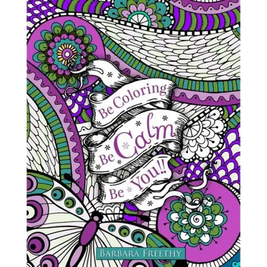 Be Calm Adult Coloring Book