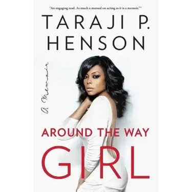 Around the Way Girl: A Memoir