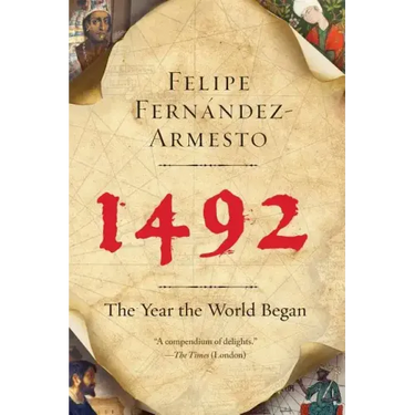 1492: The Year the World Began