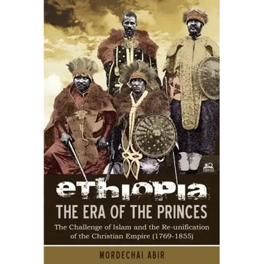 Ethiopia: The Era of the Princes