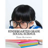 Kindergarten Grade Social Science: (For Homeschool or Extra Practice)