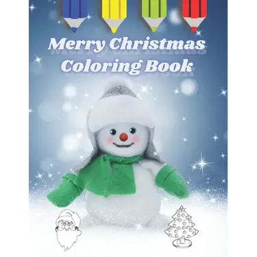 Merry Christmas Coloring Book: For Kids all Ages