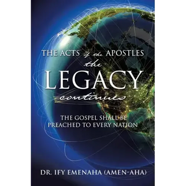 The Acts of The Apostles the Legacy continues