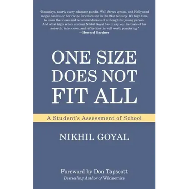 One Size Does Not Fit All: A Student's Assessment of School