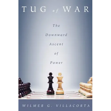 Tug of War: The Downward Ascent of Power