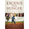 Exodus from Hunger: We Are Called to Change the Politics of Hunger