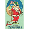 The Night Before Christmas: Uncensored 1917 Classic Color Edition