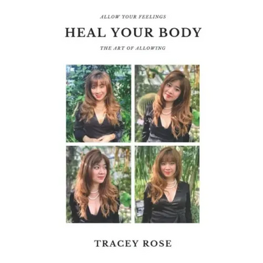 Allow your feelings, heal your body