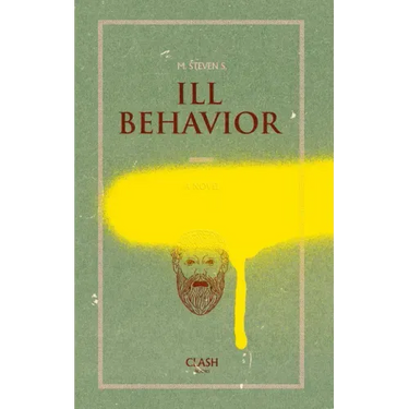Ill Behavior