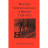 Western North Carolina: A History, 1730-1913