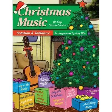 Christmas Music For Easy Classical Guitar: Notation and Tablature (Tabs)