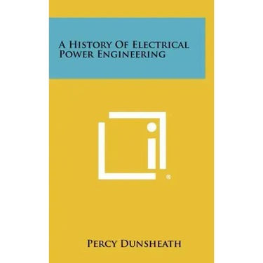 A History of Electrical Power Engineering