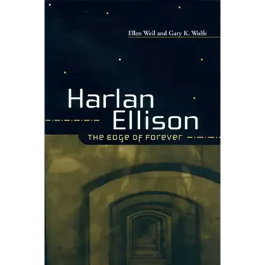 Harlan Ellison: The Edge of Forever