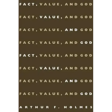 Fact, Value, and God