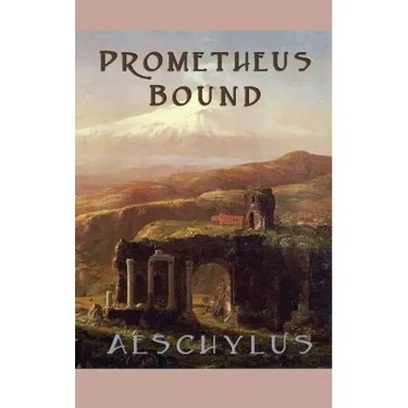 Prometheus Bound