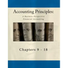 Accounting Principles: A Business Perspective, Financial Accounting Chapters (9 - 18): An Open College Textbook