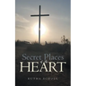 Secret Places of the Heart