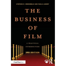 The Business of Film: A Practical Introduction