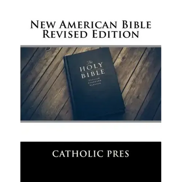 New American Bible Revised Edition