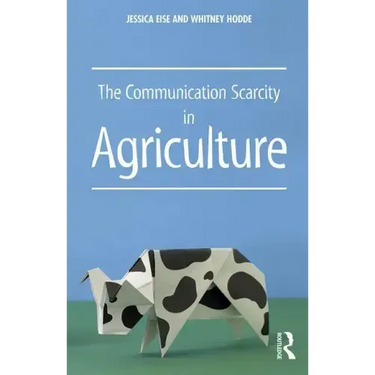 The Communication Scarcity in Agriculture