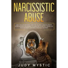 narcissistic abuse: A self-healing emotional guide for the highly sensitive person after an abusive relationship to learn how to protect t