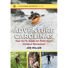 Adventure Carolinas: Your Go-To Guide for Multi-Sport Outdoor Recreation