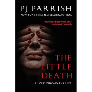 The Little Death: A Louis Kincaid Thriller