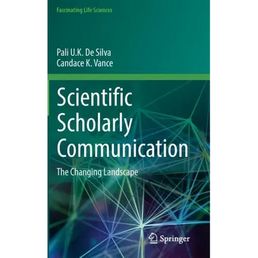 Scientific Scholarly Communication: The Changing Landscape