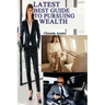 Latest best guide to pursuing wealth: How to acquire wealth