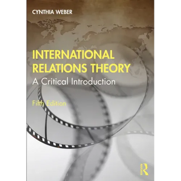 International Relations Theory: A Critical Introduction