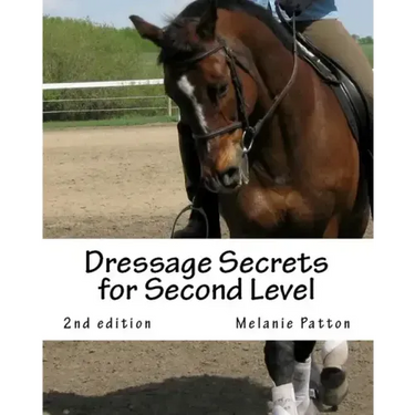 Dressage Secrets for Second Level