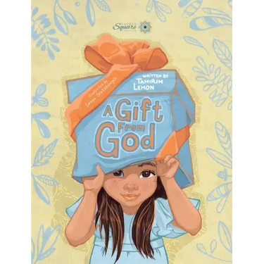 A Gift From God