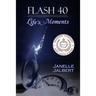Flash 40: Life's Moments