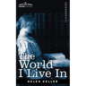 The World I Live in