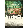Remembering Troy: Heritage on the Hudson