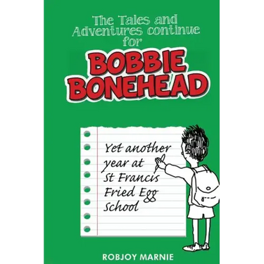 The Tales and Adventures Continue for Bobbie Bonehead - Children's Books: Children's Comics & Graphic Novels