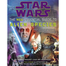 Star Wars: The New Essential Guide to Alien Species